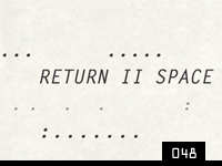 Return II Space